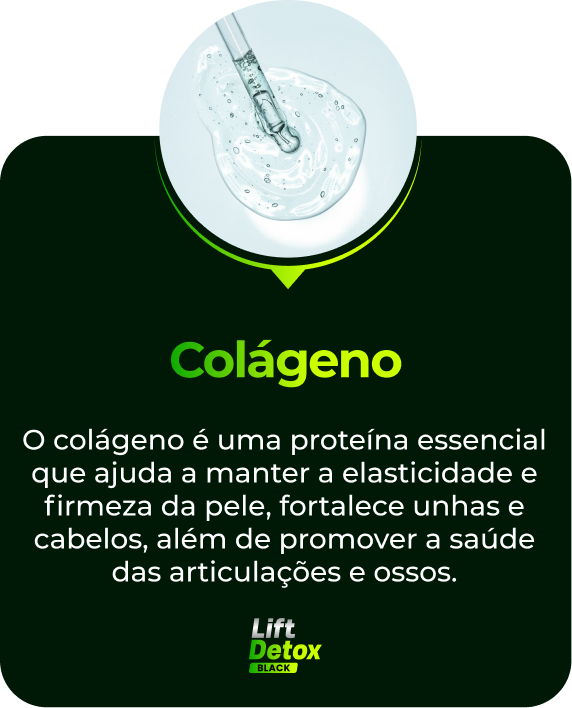 Colageno-6 Análise Sincera: LIFT DETOX BLACK - A Nova Fórmula Mais Potente para Emagrecimento e Combate à Celulite